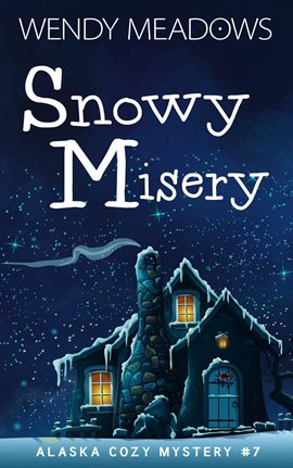 Cover image for Snowy Misery