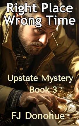 Cover image for Right Time Wrong Place