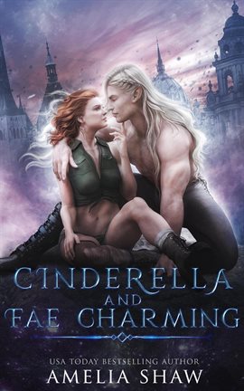 Cover image for Cinderella and Fae Charming