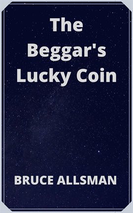 Cover image for The Beggar's Lucky Coin