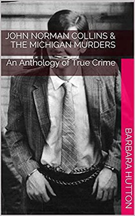 Cover image for John Norman Collins & the Michigan Murders