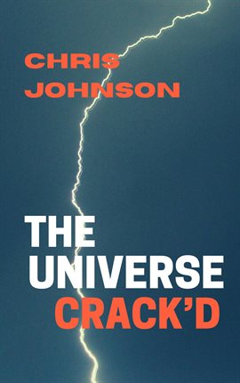 Cover image for The Universe Crack'd