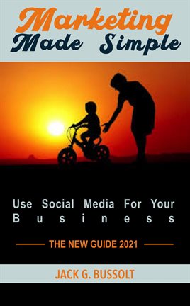 Cover image for Marketing Made Simple: A Step-by-Step StoryBrand Guide for Any Business