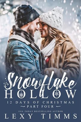 Cover image for Snowflake Hollow - Part 4