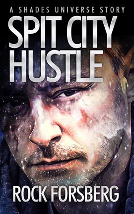 Cover image for Spit City Hustle