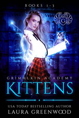 Cover image for Grimalkin Academy: Kittens
