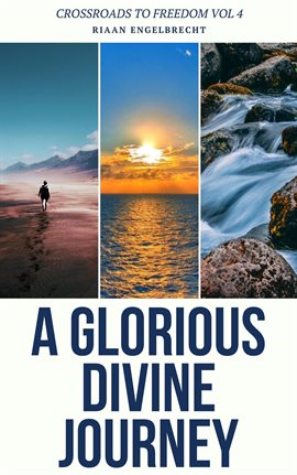 Cover image for A Glorious Divine Journey