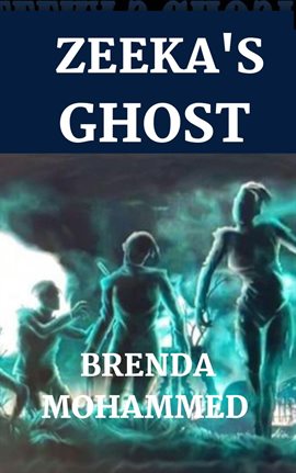 Cover image for Zeeka's Ghost