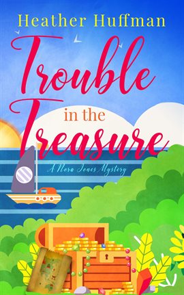 Cover image for Trouble in the Treasure