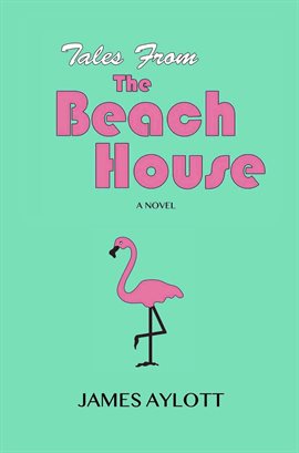 Cover image for Tales From the Beach House