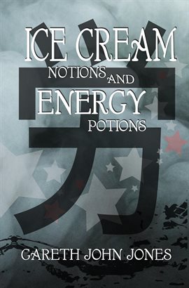 Cover image for Ice Cream Notions and Energy Potions