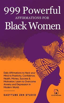 Cover image for 999 Powerful Affirmations for Black Women