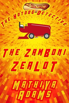 Cover image for The Zamboni Zealot