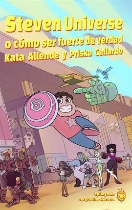 Imagen de portada para Steven Universe, o cómo ser fuerte de verdad