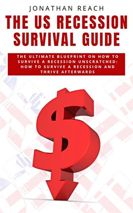 Cover image for The US Recession Survival Guide