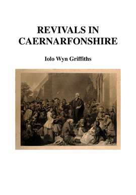 Cover image for Revivals in Caernarfonshire