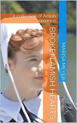 Cover image for Broken Amish Hearts