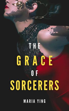 Cover image for The Grace of Sorcerers