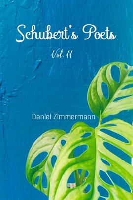 Cover image for Schubert's Poets, Volume II