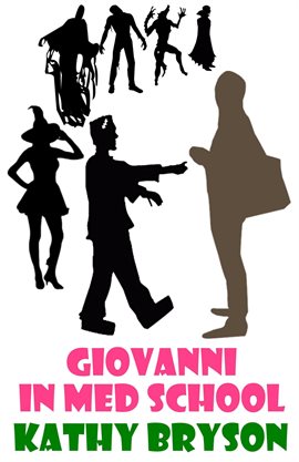 Cover image for Giovanni in Med School