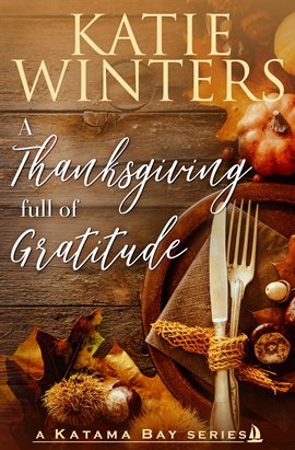 Cover image for A Thanksgiving full of Gratitude
