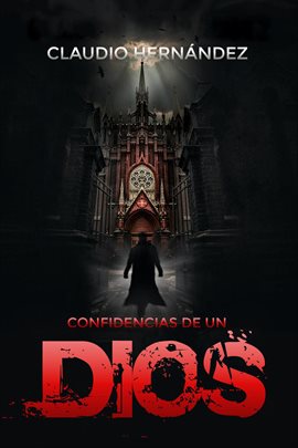 Cover image for Confidencias de un Dios