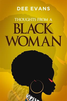 Cover image for Thoughts From a Black Woman