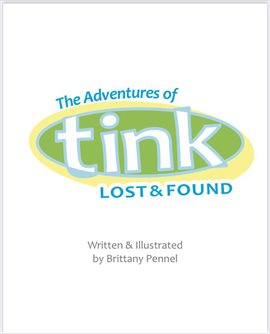 Cover image for The Adventures of Tink: Lost & Found