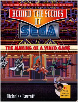 Imagen de portada para Behind the Scenes at Sega: The Making of a Video Game