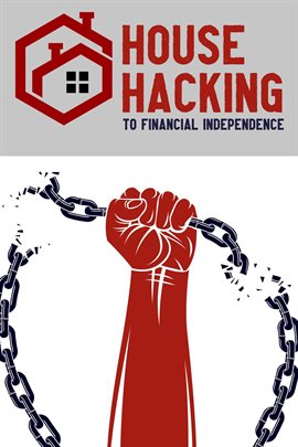 Imagen de portada para House Hacking to Financial Independence