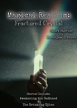 Cover image for Magical Realism: Fractured Crystal
