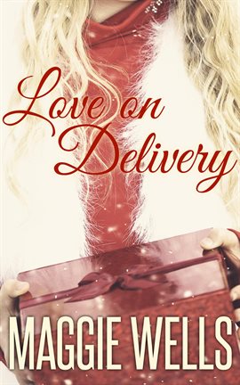 Cover image for Love on Delivery: A Tasty Holiday Tidbit