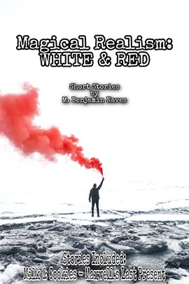 Cover image for Magical Realism: White & Red