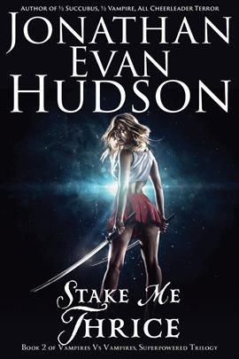 Cover image for Stake Me Thrice