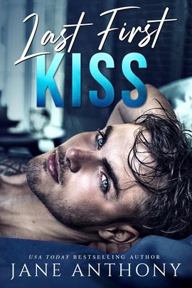 Cover image for Last First Kiss