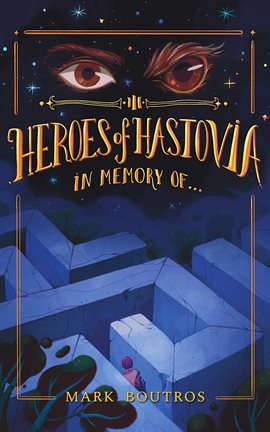 Cover image for Heroes of Hastovia Book 3: In Memory of...