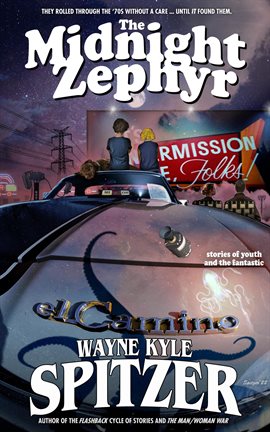 Cover image for The Midnight Zephyr: Stories of Youth and the Fantastic