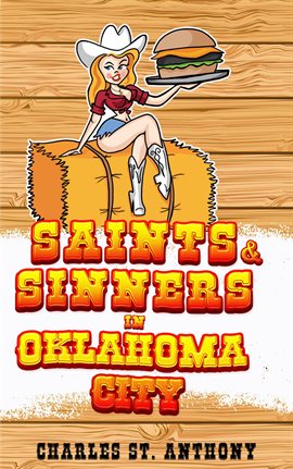 Cover image for Saints and Sinners in Oklahoma City