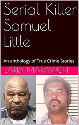 Cover image for Serial Killer Samuel Little