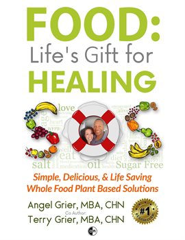 Cover image for Food: Life's Gift for Healing