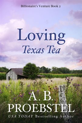 Cover image for Loving Texas Tea