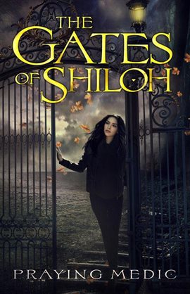 Cover image for The Gates of Shiloh