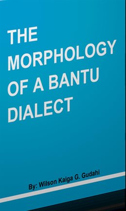 The Morphology of a Bantu