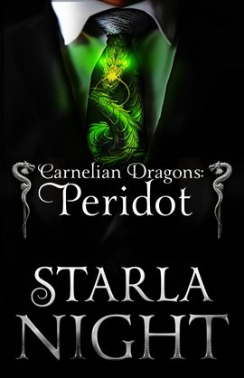 Cover image for Carnelian Dragons: Peridot: A Dragon Shifter Alien Abduction Romance Novella