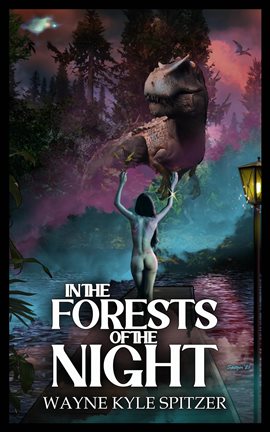 Cover image for In the Forests of the Night