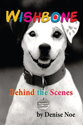 Imagen de portada para Wishbone: Behind the Scenes