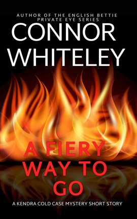 Cover image for A Fiery Way to Go