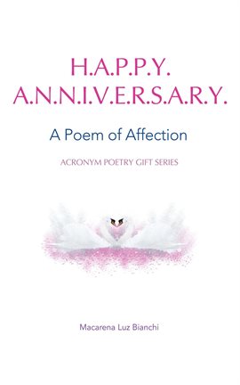 Cover image for Happy Anniversary: A Poem of Affection