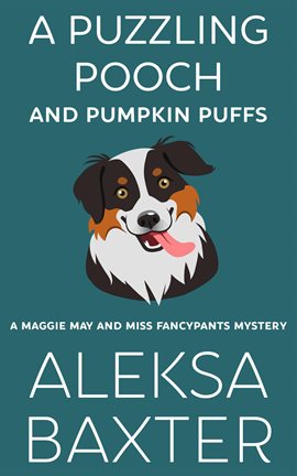 Cover image for A Puzzling Pooch and Pumpkin Puffs