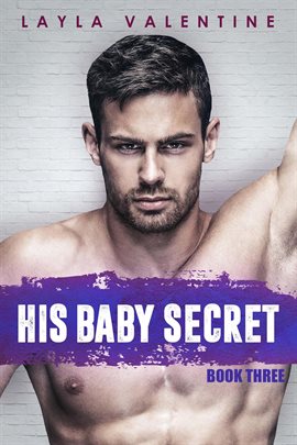 Cover image for His Baby Secret